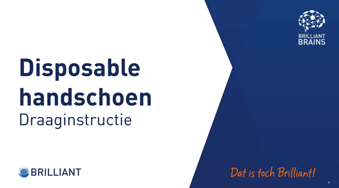 Instructievideo Correct Aantrekken Disposable Handschoenen in de Voedingsindustrie - Brilliant Group