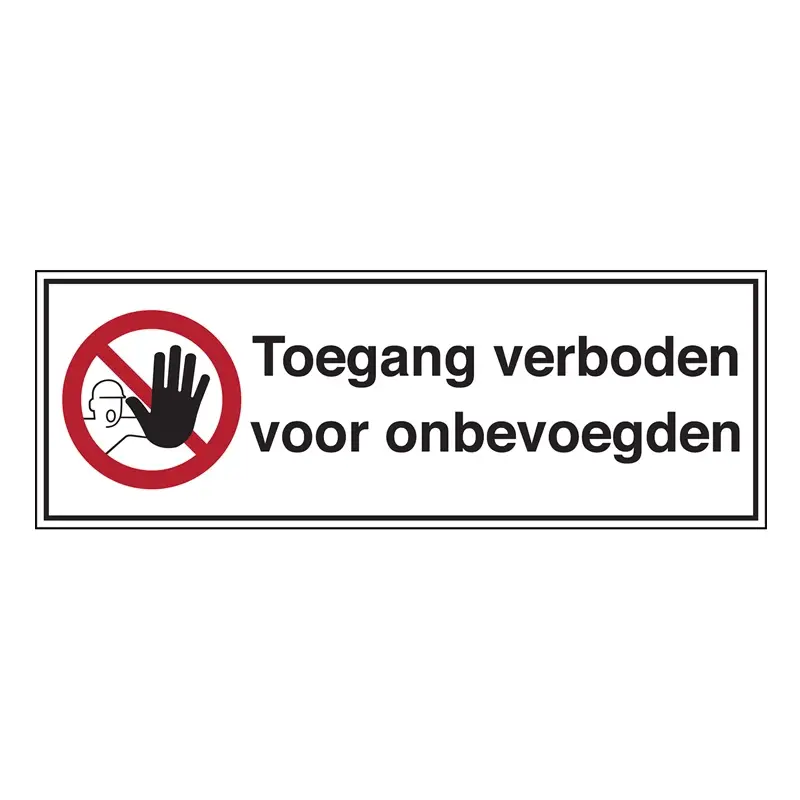 Sticker no entry for unauthorized persons STN 652 297x105 mm