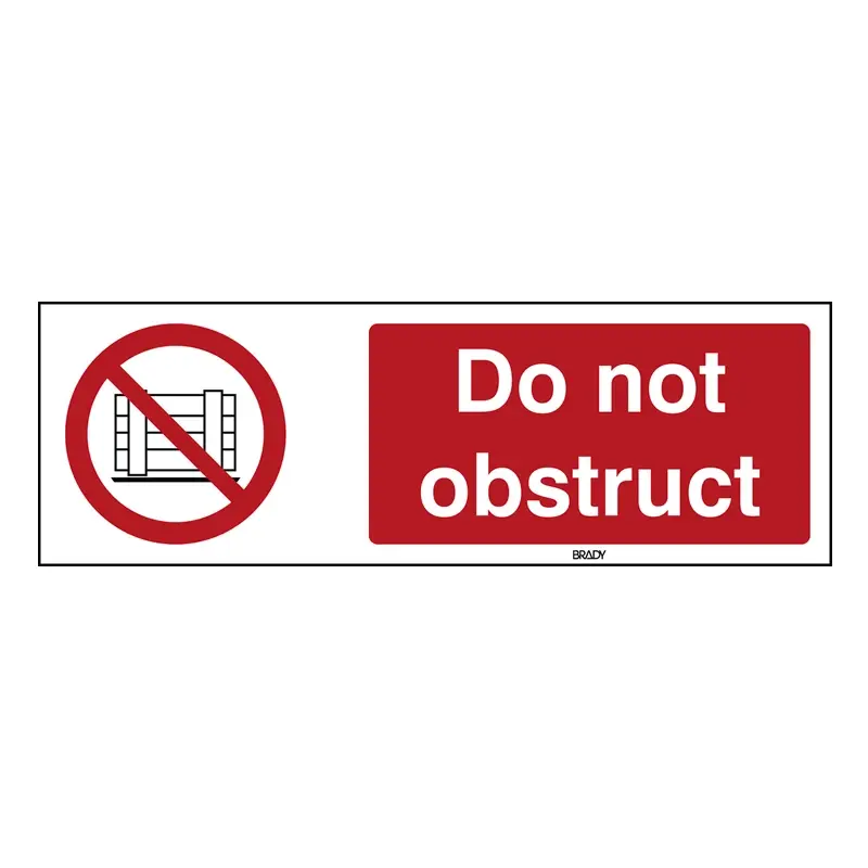 Sticker do not obstruct P023 B-863 450x150 mm