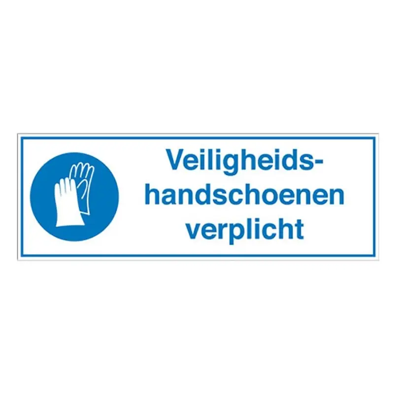 Sign safety gloves required STN 662 PP 450x150 mm